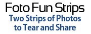 Foto Fun Strips - Two Strips of Photos to Tear and Share
